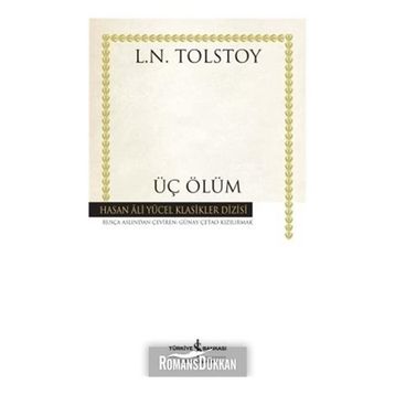 Üç Ölüm - Lev Nikolayevich Tolstoy
