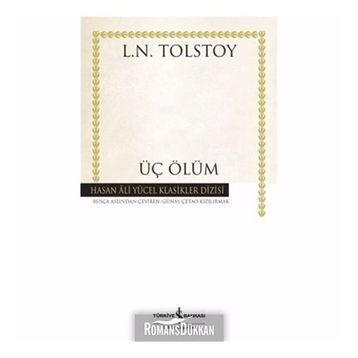 Üç Ölüm - Lev Nikolayevich Tolstoy