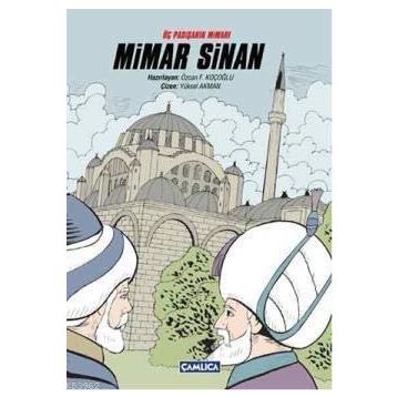 ÜÇ PADİŞAHIN MİMARI MIMAR SINAN - ÖZCAN F. KOÇOĞLU