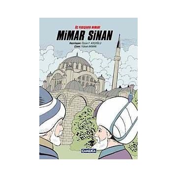 ÜÇ PADİŞAHIN MİMARI MIMAR SINAN - ÖZCAN F. KOÇOĞLU