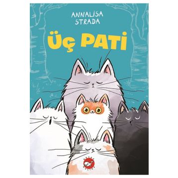 Üç Pati - Annalisa Strada