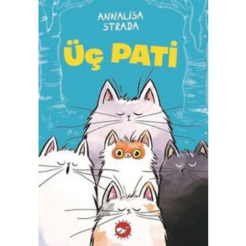 Üç Pati - Annalisa Strada