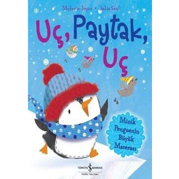 Uç, Paytak, Uç - Melanie Joyce