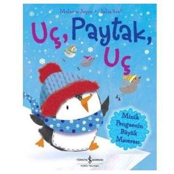 Uç, Paytak, Uç - Melanie Joyce