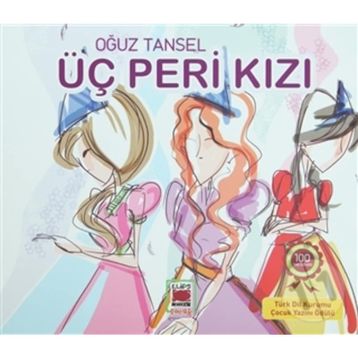 ÜÇ PERI KIZ - OĞUZ TANSEL