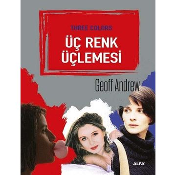 Üç Renk Üçlemesi - Geoff Andrew