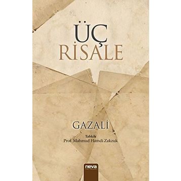 Üç Risale - İmam Gazali