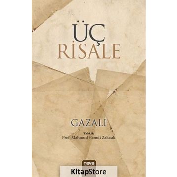 Üç Risale - İmam Gazali
