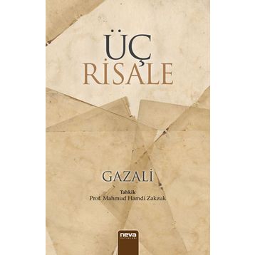 Üç Risale - İmam Gazali