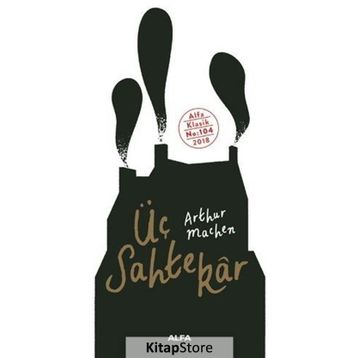 Üç Sahtekar - Arthur Machen
