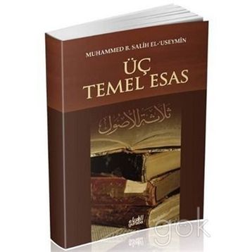 Üç Temel Esas - muhammed bin salih el useymin