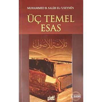 Üç Temel Esas - muhammed bin salih el useymin