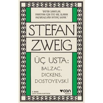 Üç Usta Balzac Dickens Dostoyevski - Stephan Zweig