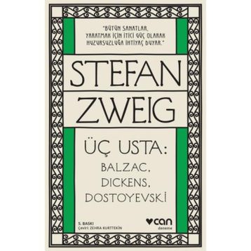 Üç Usta Balzac Dickens Dostoyevski - Stephan Zweig