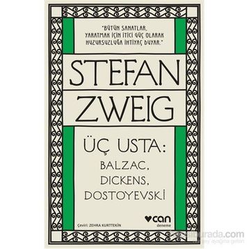 Üç Usta Balzac Dickens Dostoyevski - Stephan Zweig