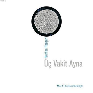 ÜÇ VAKIT AYNA (CD'LI) - NERHAN HEPŞEN