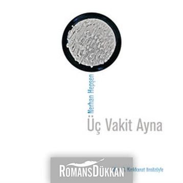 ÜÇ VAKIT AYNA (CD'LI) - NERHAN HEPŞEN