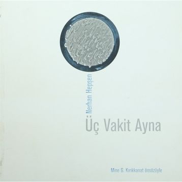 ÜÇ VAKIT AYNA (CD'LI) - NERHAN HEPŞEN
