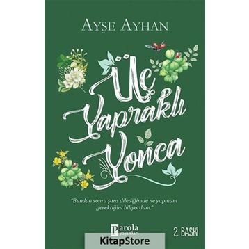 Üç Yapraklı Yonca - Ayşe Ayhan