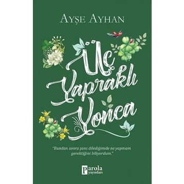 Üç Yapraklı Yonca - Ayşe Ayhan