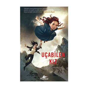 UÇABİLEN KIZ - VICTORIA FORESTER