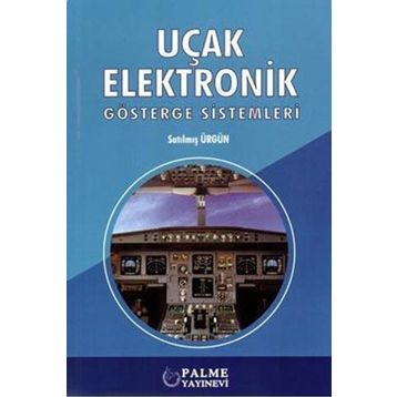 Uçak Elektronik Gösterge Sistemleri - Palme Yayınları