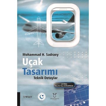 Uçak Tasarımı Teknik Detaylar Mohammad H. Sadraey