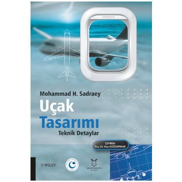 Uçak Tasarımı Teknik Detaylar Mohammad H. Sadraey