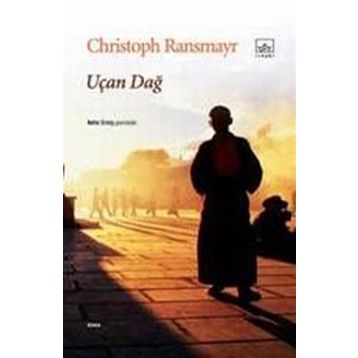 UÇAN DAĞ - CHRISTOPH RANSMAYR