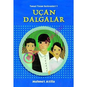 Uçan Dalgalar - Mehmet Atilla