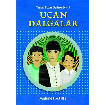 Uçan Dalgalar - Mehmet Atilla