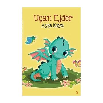 Uçan Ejder - Ayşe Kaya