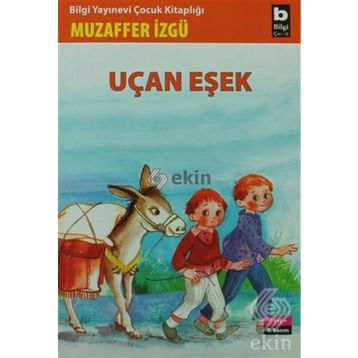 UÇAN EŞEK - GENEL