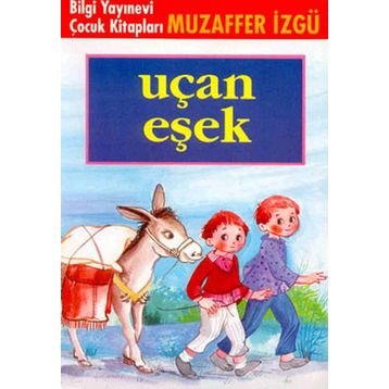 UÇAN EŞEK - GENEL