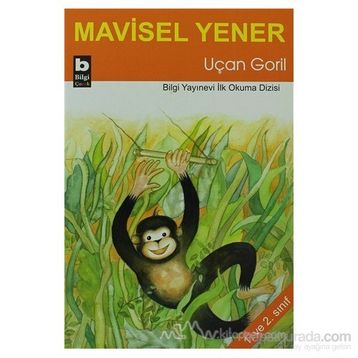 Uçan Goril - Mavisel Yener