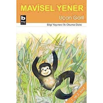 Uçan Goril - Mavisel Yener
