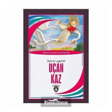 Uçan Kaz - Selma Lagerlöf