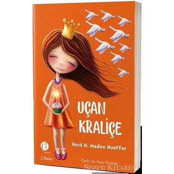 Uçan Kraliçe - Ford H. Madox Hueffer