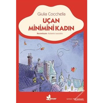 Uçan Minimini Kadın - Giulia Cocchella