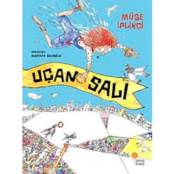 Uçan Salı - Müge İplikçi