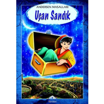 UÇAN SANDIK - HANS CHRISTIAN ANDERSEN