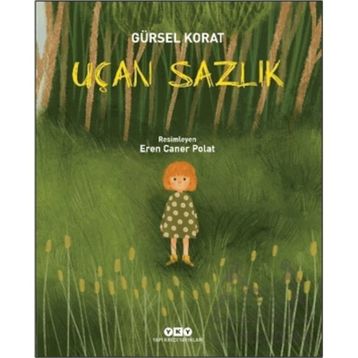 Uçan Sazlık Yapı Kredi Yayınları