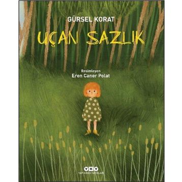 Uçan Sazlık Yapı Kredi Yayınları