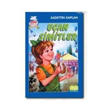UÇAN SIMITLER - SADETTIN KAPLAN