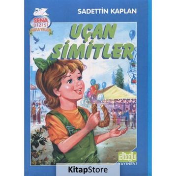 UÇAN SIMITLER - SADETTIN KAPLAN