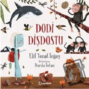 Uçanbalık Yayıncılık Dodi Dişdostu