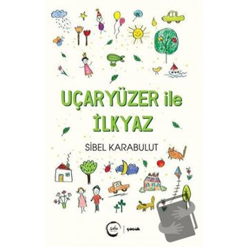 Uçaryüzer İle İlkyaz Sibel Karabulut