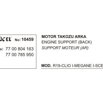 Üçel 10459 Renault Rapid R19 Clio Megane Scenic Expres 88-99 1.4-1.6 Arka Motor Takozu