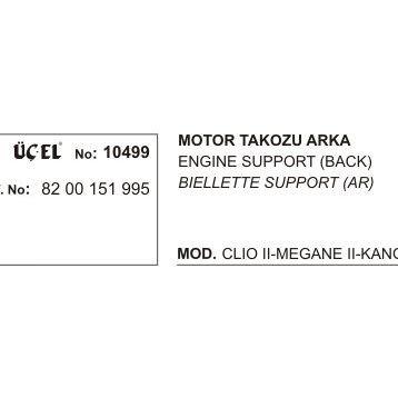 Üçel 10499 Renault Clio Arka Motor Takozu