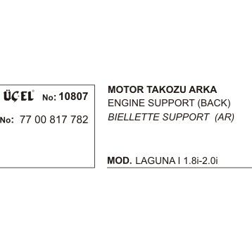 Üçel 10807 Renault Laguna Arka Motor Takozu